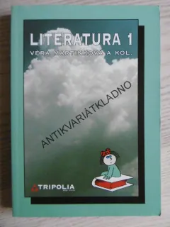 LITERATURA 1, VĚRA MARTINOVÁ,