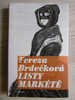 LISTY MARKÉTĚ, TEREZA BRDEČKOVÁ, **an