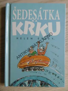 ŠEDESÁTKA NA KRKU, HELEN EXLEY, **an