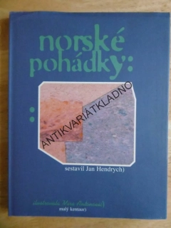 NORSKÉ POHÁDKY, HENDRYCH, ANTONOVIC, **an