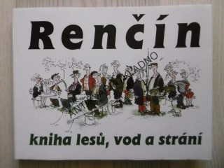 KNIHA LESŮ, VOD A STRÁNÍ, VLADIMÍR RENČÍN, **an