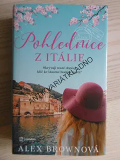 POHLEDNICE Z ITÁLIE, ALEX BROWNOVÁ, **an