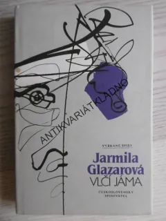 VLČÍ JÁMA, JARMILA GLAZAROVÁ, **an
