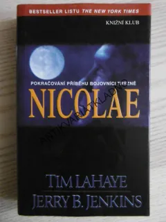 NICOLAE, TIM LAHAYE, JERRY B. JENKINS, **an