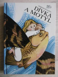 DÍVKA A MOTÝL, DMITRIJ PLICHTA, **an