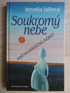 SOUKROMÝ NEBE, VERONIKA VALÍKOVÁ, AUTOGRAM, **an