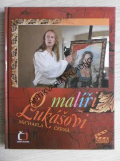 O MALÍŘI LUKÁŠOVI, MICHAELA ČERNÁ, **an