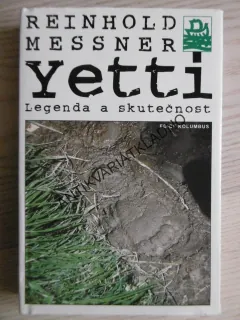 YETTI, LEGENDA A SKUTEČNOST, REINHOLD MESSNER, **an