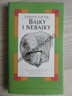BAJKY I NEBAJKY, RUDYARD KIPLING, **an