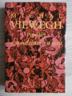 POVÍDKY O MANŽELSTVÍ A O SEXU, MICHAL VIEWEGH, **an