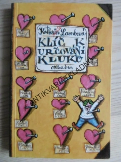 KLÍČ K URČOVÁNÍ KLUKŮ, KATHRYN LAMBOVÁ, **an