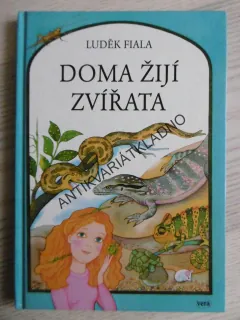 DOMA ŽIJÍ ZVÍŘATA, LUDĚK FIALA, MARIE TICHÁ, **an