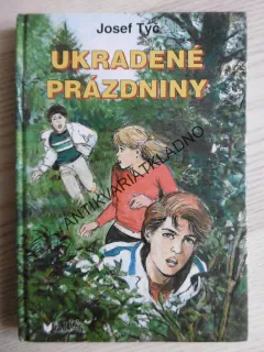 UKRADENÉ PRÁZDNINY, JOSEF TÝČ, MILOSLAV HAVLÍČEK, **an