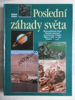 POSLEDNÍ ZÁHADY SVĚTA, ROLAND GÖÖCK, **an