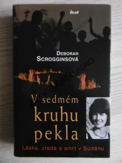 V SEDMÉM KRUHU PEKLA, DEBORAH SCROGGINSOVÁ, **an