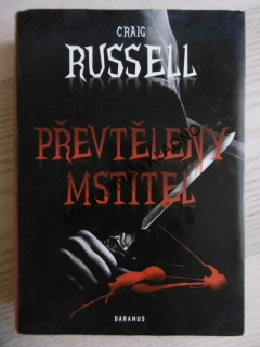 PŘEVTĚLENÝ MSTITEL, CRAIG RUSSELL, **an