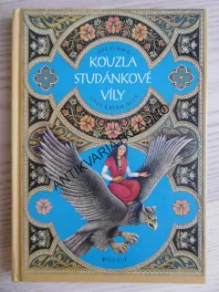 KOUZLA STUDÁNKOVÉ VÍLY, JOSEF KREMLÁČEK, JIŘÍ TOMEK, **an