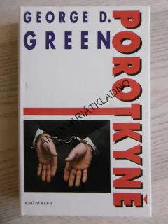 POROTKYNĚ, GEORGE D. GREEN, **an