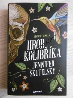 HROB KOLIBŘÍKA, JENNIFER SKUTELSKY, **an