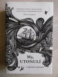 MY, UTONULÍ, CARSTEN JENSEN, **an