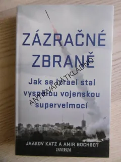 ZÁZRAČNÉ ZBRANĚ, JAAKOV KATZ, AMIR BOCHBOT, **an