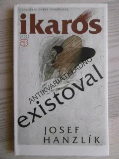 IKAROS EXISTOVAL, JOSEF HANZLÍK, **an