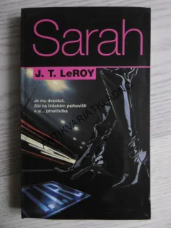SARAH, J. T. LEROY, **an