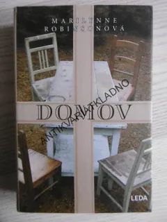 DOMOV, MARILYNNE ROBINSONOVÁ, **an