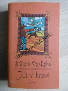 JDI V KRÁSE, WILLIAM EASTLAKE, **an