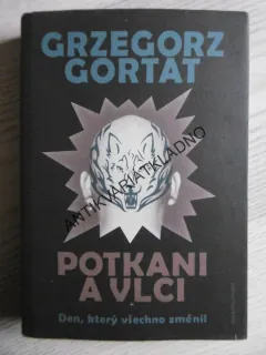 POTKANI A VLCI, GRZEGORZ GORTAT, **an