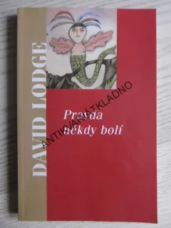 PRAVDA NĚKDY BOLÍ, DAVID LODGE, **an