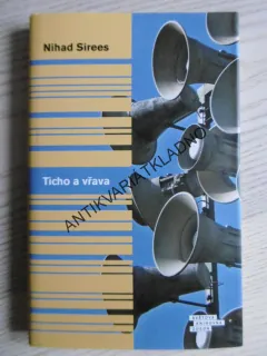 TICHO A VŘAVA, NIHAD SIREES, **an