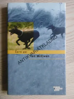ČERNÍ PSI, IAN MCEWAN, **an