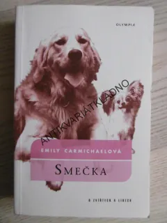 SMEČKA, EMILY CARMICHAELOVÁ, **an