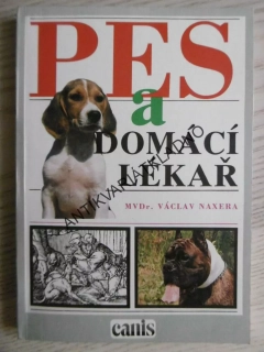PES A DOMÁCÍ LÉKAŘ, VÁCLAV NAXERA, **an