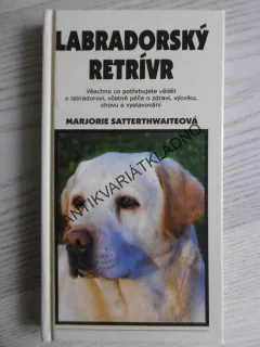 LABRADORSKÝ RETRÍVR, MARJORIE SATTERTHWAITEOVÁ, **an