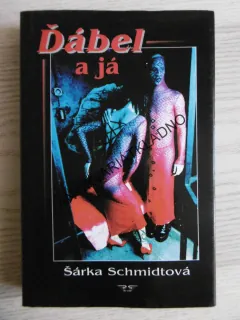 ĎÁBEL A JÁ, ŠÁRKA SCHMIDTOVÁ, **an