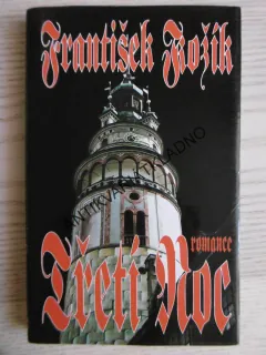TŘETÍ NOC, FRANTIŠEK KOŽÍK, **an