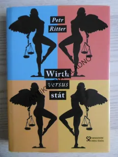 WIRTH VERSUS STÁT, PETR RITTER - AUTOGRAM, **an