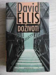 DOŽIVOTÍ, DAVID ELLIS, **an