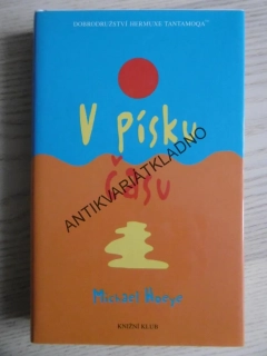 V PÍSKU ČASU, MICHAEL HOEYE, **an