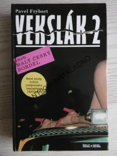 VEKSLÁK 2 ANEB MALÝ ČESKÝ BORDEL, PAVEL FRÝBORT, **an