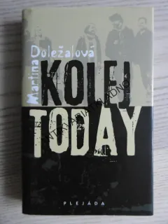 KOLEJ TODAY, MARTINA DOLEŽALOVÁ, **an