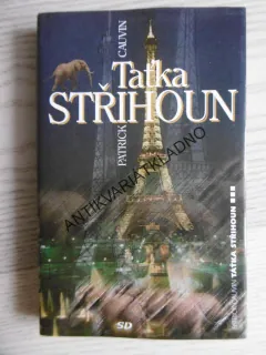 TAŤKA STŘIHOUN, PATRICK CAUVIN, **an
