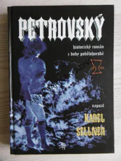 PETROVSKÝ, KAREL SELLNER, **an