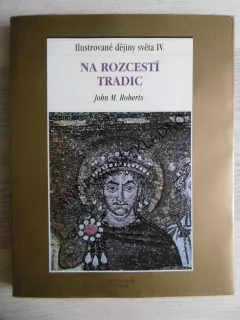 NA ROZCESTÍ TRADIC, JOHN M. ROBERTS, **an