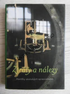 ZTRÁTY A NÁLEZY, POVÍDKY SKOTSKÝCH SPISOVATELEK, **an