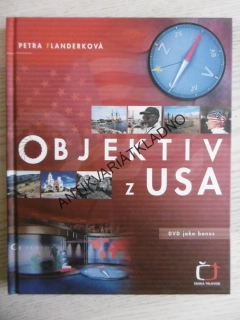 OBJEKTIV Z USA, PETRA FLANDERKOVÁ, **an