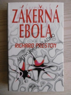 ZÁKEŘNÁ EBOLA, RICHARD PRESTON, **an