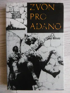 ZVON PRO ADANO, JOHN HERSEY, **an